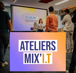Ateliers Mix&rsquo;IT